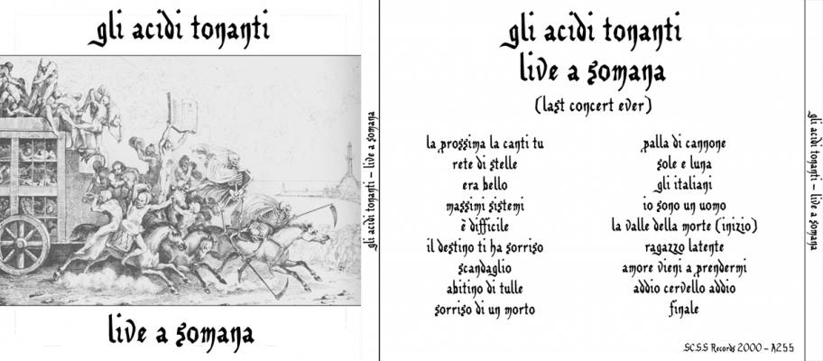 a255 gli acidi tonanti: live a somana 2000 a255 gli acidi tonanti: live a somana 2000